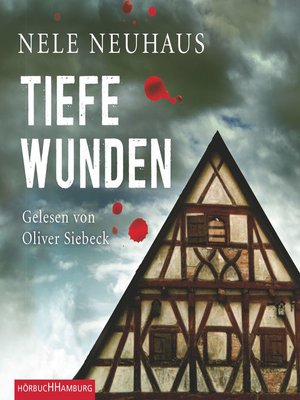 cover image of Tiefe Wunden (Ein Bodenstein-Kirchhoff-Krimi 3)